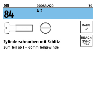 2000 Stück, DIN 84 A 2 Zylinderschrauben mit Schlitz - Abmessung: M 1,4 x 12