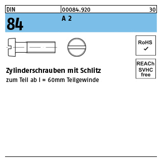 1000 Stück, DIN 84 A 2 Zylinderschrauben mit Schlitz - Abmessung: M 2,5 x 4