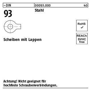 100 Stück, ~DIN 93 Stahl Scheiben mit Lappen - Abmessung: 8,4