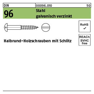 500 Stück, DIN 96 Stahl galvanisch verzinkt Halbrund-Holzschrauben mit Schlitz - Abmessung: 1,6 x 8