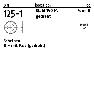 100 Stück, DIN 125-1 Stahl 140 HV Form B gedreht Scheiben, mit Fase (gedreht) - Abmessung: 1,3 x 3,5x 0,3