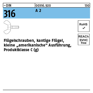 100 Stück, ~DIN 316 A 2 Flügelschrauben, kantige Flügel amerikanische Ausf., Produktklasse C - Abmessung: M 4 x 30