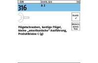 100 Stück, ~DIN 316 A 2 Flügelschrauben, kantige Flügel amerikanische Ausf., Produktklasse C - Abmessung: M 4 x 30