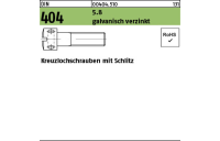 100 Stück, DIN 404 5.8 galvanisch verzinkt Kreuzlochschrauben mit Schlitz - Abmessung: M 4 x 6