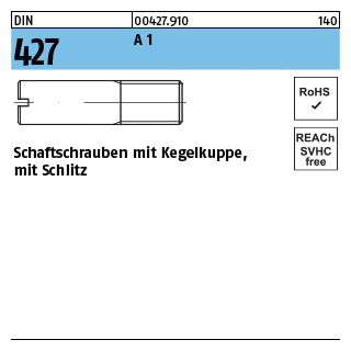 100 Stück, DIN 427 A 1 Schaftschrauben mit Kegelkuppe und Schlitz - Abmessung: M 3 x 8