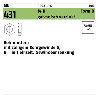 50 Stück, DIN 431 14 H Form B galvanisch verzinkt Rohrmuttern mit zölligem Rohrgewinde G, mit einseit. Gewindeansenkung - Abmessung: BG 1/8 SW19