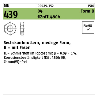 25 Stück, DIN 439 04 Form B flZn/TL 480h (zinklamellenbesch.) Sechskantmuttern, niedrige Form, mit Fasen - Abmessung: BM 30