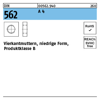 100 Stück, DIN 562 A 4 Vierkantmuttern, niedrige Form, Produktklasse B - Abmessung: M 4