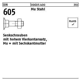 200 Stück, DIN 605 Mu Stahl Senkschrauben mit hohem Vierkantansatz, mit Sechskantmutter - Abmessung: M 6 x 45