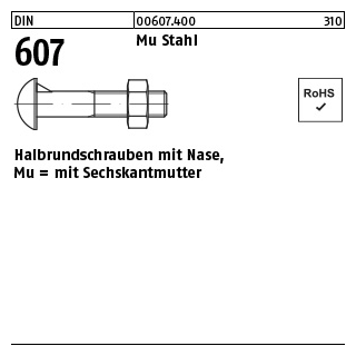 200 Stück, DIN 607 Mu Stahl Halbrundschrauben mit Nase, mit Sechskantmutter - Abmessung: M 8 x 40