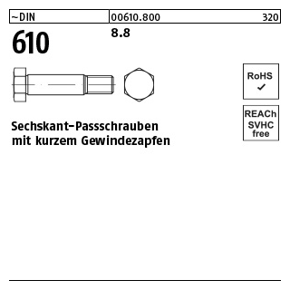 25 Stück, ~DIN 610 8.8 Sechskant-Passschrauben mit kurzem Gewindezapfen - Abmessung: M 8 x 30