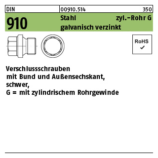 50 Stück, DIN 910 Stahl zyl.-Rohr G galvanisch verzinkt verschlussschrauben mit Bund und Außensechskant, schwer, m. zyl. Rohrgew. - Abmessung: G 3/8 A