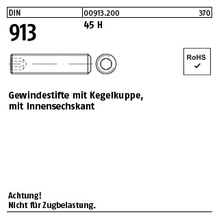 1000 Stück, DIN 913 45 H Gewindestifte mit Kegelkuppe, mit Innensechskant - Abmessung: M 3 x 6