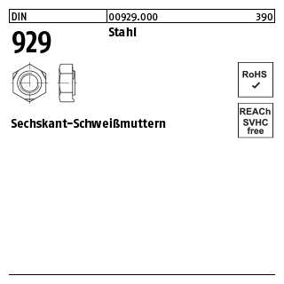 100 Stück, DIN 929 Stahl Sechskant-Schweißmuttern - Abmessung: M 10