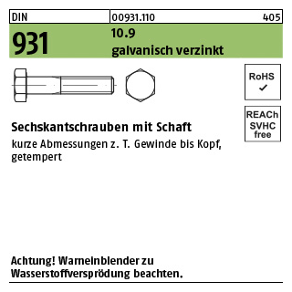 200 Stück, DIN 931 10.9 galvanisch verzinkt Sechskantschrauben mit Schaft - Abmessung: M 6 x 50