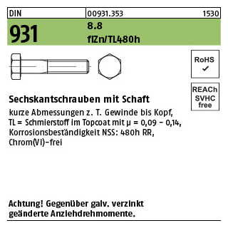 200 Stück, DIN 931 8.8 flZn/TL 480h (zinklamellenbesch.) Sechskantschrauben mit Schaft - Abmessung: M 6 x 80