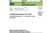 200 Stück, DIN 931 10.9 galvanisch verzinkt Sechskantschrauben mit Schaft - Abmessung: M 6 x 90