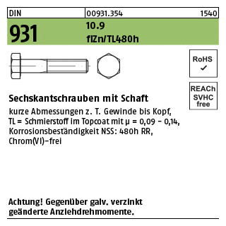 25 Stück, DIN 931 10.9 flZn/TL 480h (zinklamellenbesch.) Sechskantschrauben mit Schaft - Abmessung: M 16 x 65