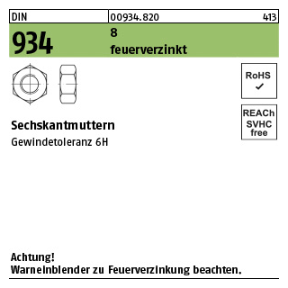 100 Stück, DIN 934 8 feuerverzinkt Sechskantmuttern - Abmessung: M 6