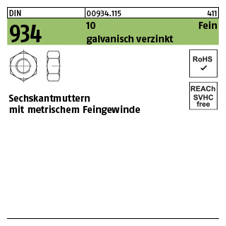 100 Stück, DIN 934 10 Fein galvanisch verzinkt Sechskantmuttern mit metrischem Feingewinde - Abmessung: M 10 x 1