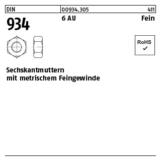 100 Stück, DIN 934 6 AU Fein Sechskantmuttern mit metrischem Feingewinde - Abmessung: M 14 x 1,5