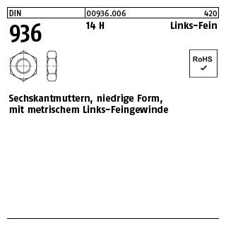 100 Stück, DIN 936 14 H Links-Fein Sechskantmuttern, niedrige Form mit metrischem Links-Feingewinde - Abmessung: M 8 x 1 -LH