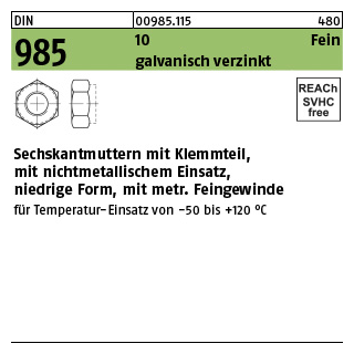 100 Stück, DIN 985 10 Fein galvanisch verzinkt Sechskantmuttern mit Klemmteil, mit nichtmet. Einsatz, mit met. Feingew. - Abmessung: M 8 x 1