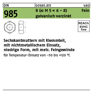 100 Stück, DIN 985 8 (<=M 5 = 6 - 8 ) Fein galvanisch verzinkt Sechskantmuttern mit Klemmteil, mit nichtmet. Einsatz, mit met. Feingew. - Abmessung: M 12 x 1