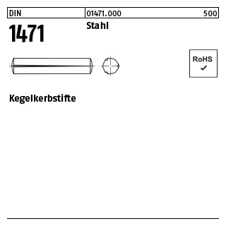 250 Stück, DIN 1471 Stahl Kegelkerbstifte - Abmessung: 1,5 x 6