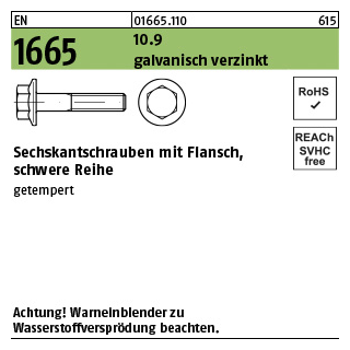 500 Stück, EN 1665 10.9 galvanisch verzinkt Sechskantschrauben mit Flansch, schwere Reihe - Abmessung: M 6 x 25