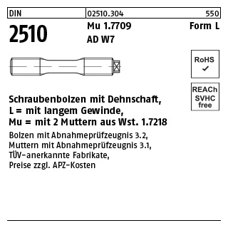 1 Stück, DIN 2510 Mu 1.7709 Form L AD W7 Schraubenbolzen mit Dehnschaft, mit langem Gewinde, mit 2 Muttern - Abmessung: LM 20 x 100