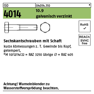 50 Stück, ISO 4014 10.9 galvanisch verzinkt Sechskantschrauben mit Schaft - Abmessung: M 10 x 120