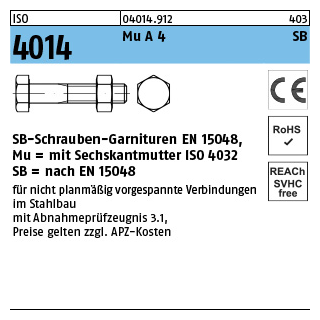 50 Stück, ISO 4014 Mu A 4 SB SB-Schrauben-Garnituren EN 15048, mit Sechskantmutter ISO 4032 - Abmessung: M 12 x 60