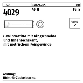 1000 Stück, ~ISO 4029 45 H Fein Gewindestifte mit Ringschneide und Innensechskant, mit metrischem Feingew. - Abmessung: M 6x0,75x 6