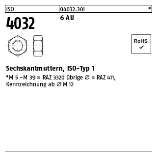 100 Stück, ISO 4032 6 AU Sechskantmuttern, ISO-Typ 1 - Abmessung: M 1