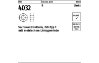 100 Stück, ISO 4032 8 Links Sechskantmuttern, ISO-Typ 1, mit metrischem Linksgewinde - Abmessung: M 6 -LH