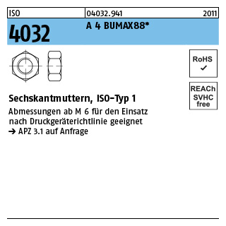 100 Stück, ISO 4032 A 4 BUMAX88 Sechskantmuttern, ISO-Typ 1 - Abmessung: M 6