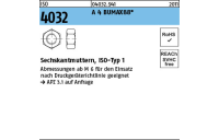 100 Stück, ISO 4032 A 4 BUMAX88 Sechskantmuttern, ISO-Typ 1 - Abmessung: M 6