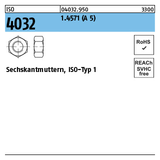 100 Stück, ISO 4032 1.4571 (A 5) Sechskantmuttern, ISO-Typ 1 - Abmessung: M 6