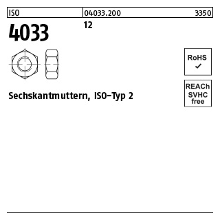 100 Stück, ISO 4033 12 Sechskantmuttern, ISO-Typ 2 - Abmessung: M 10