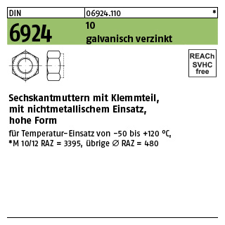 100 Stück, DIN 6924 10 galvanisch verzinkt Sechskantmuttern mit Klemmteil, mit nichtmetallischem Einsatz, hohe Form - Abmessung: M 10