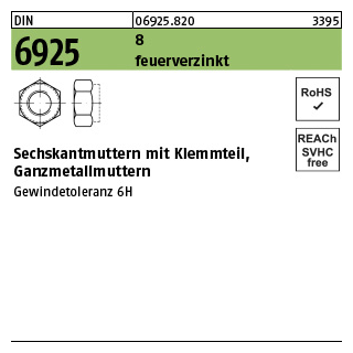 100 Stück, DIN 6925 8 feuerverzinkt Sechskantmuttern mit Klemmteil, Ganzmetallmuttern - Abmessung: M 10