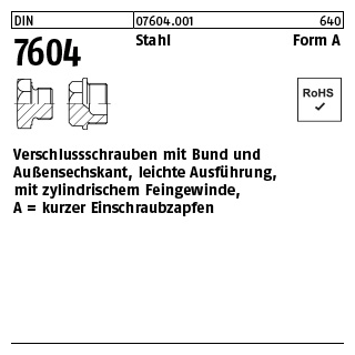 100 Stück, DIN 7604 Stahl Form A verschlussschrauben mit Bund und Ask., leichte Ausführung, mit zyl. Fein-Gew. - Abmessung: AM 10 x 1