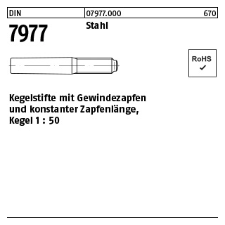 25 Stück, DIN 7977 Stahl Kegelstifte mit Gewindezapfen und konstanter Zapfenlänge, Kegel 1: 50 - Abmessung: 5 x 45