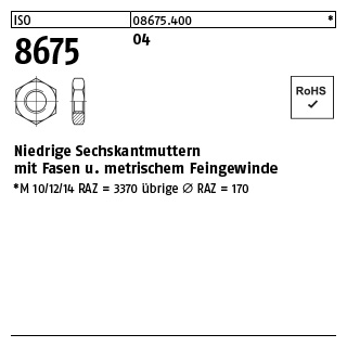 100 Stück, ISO 8675 04 Niedrige Sechskantmuttern mit Fasen und metrischem Feingewinde - Abmessung: M 10 x 1