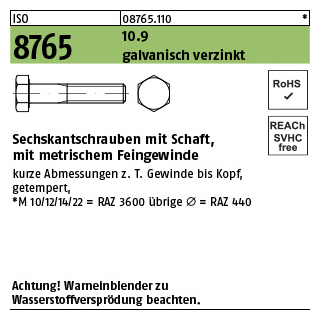 100 Stück, ISO 8765 10.9 galvanisch verzinkt Sechskantschrauben mit Schaft, mit metrischem Feingewinde - Abmessung: M 12 x1,5 x 45