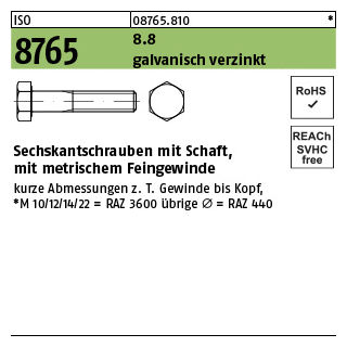 25 Stück, ISO 8765 8.8 galvanisch verzinkt Sechskantschrauben mit Schaft, mit metrischem Feingewinde - Abmessung: M 16x1,5 x 80