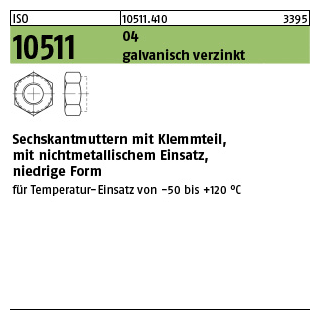 1000 Stück, ISO 10511 04 galvanisch verzinkt Sechskantmuttern mit Klemmteil, mit nichtmetallischem Einsatz, niedrige Form - Abmessung: M 3