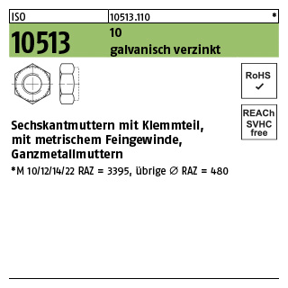 100 Stück, ISO 10513 10 galvanisch verzinkt Sechskantmuttern mit Klemmteil, mit metr. Feingewinde, Ganzmetallmuttern - Abmessung: M 12 x 1,5