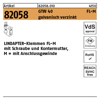 1 Stück, Artikel 82058 GTW 40 FL-M galvanisch verzinkt LINDAPTER-Klemmen FL-M mit Schraube und Kontermutter, mit Anschlussgewinde - Abmessung: FL 4 - M 10